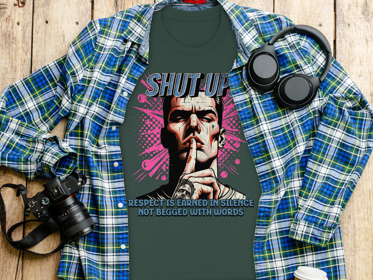 Respect Earned in Silence Shut Up T-shirt product