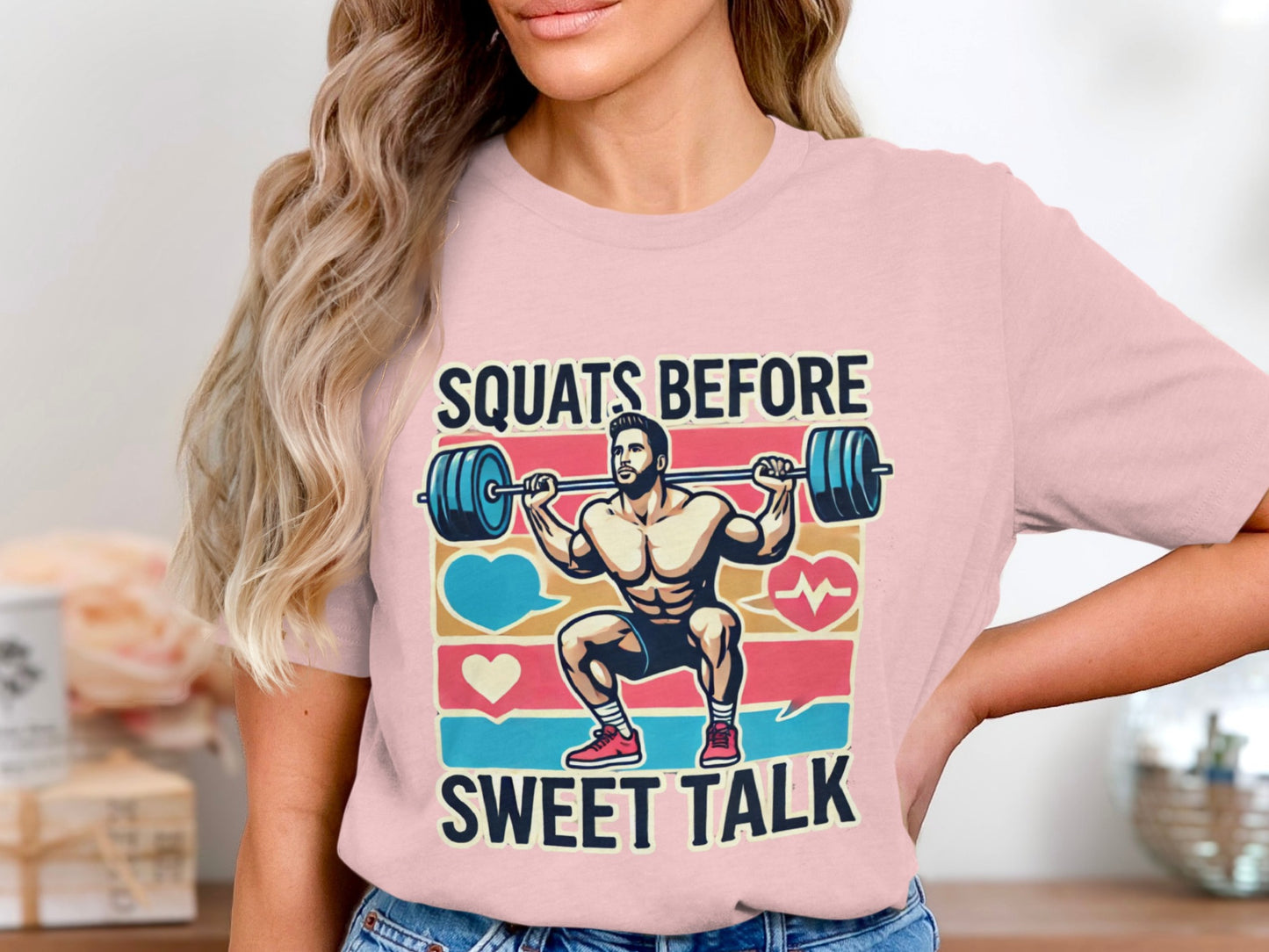 Squats Before Sweet Talk Graphic Fitness Shirt product
