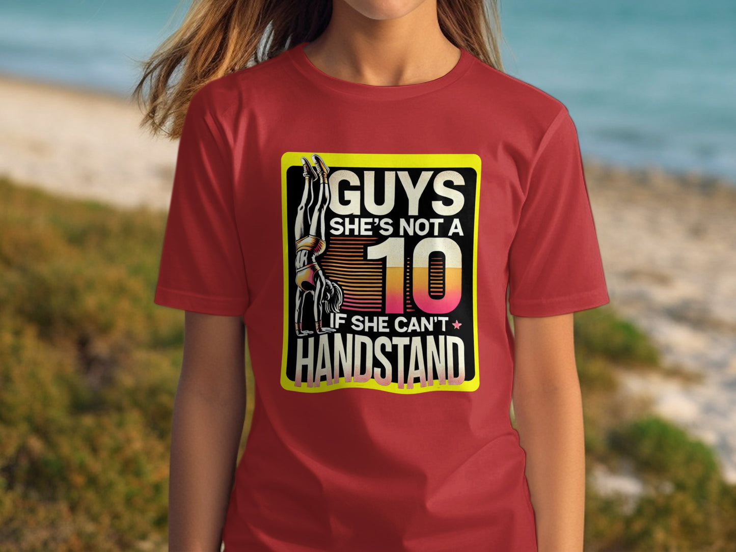 Guys She's Not a 10 If She Can't Handstand product type