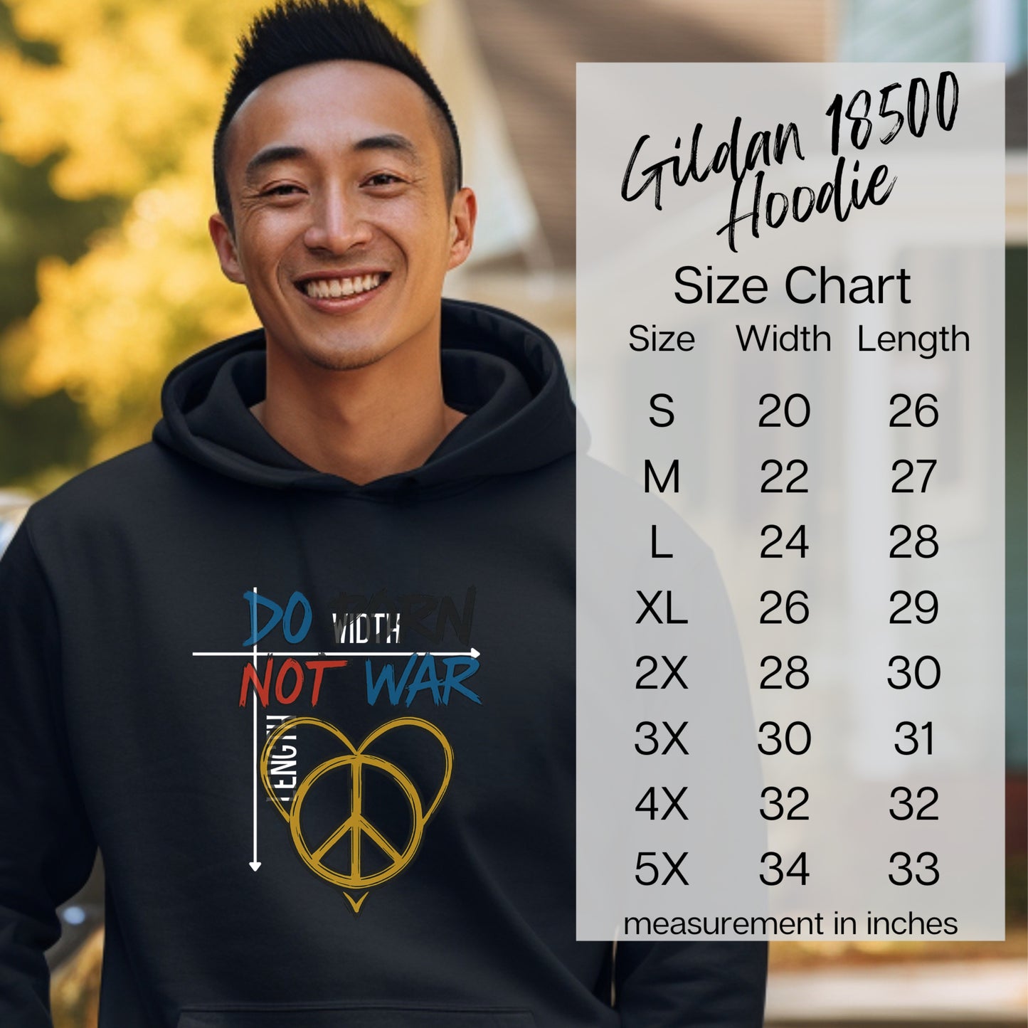 Gildan 18500 Hoodie Do Width Not War Design Product