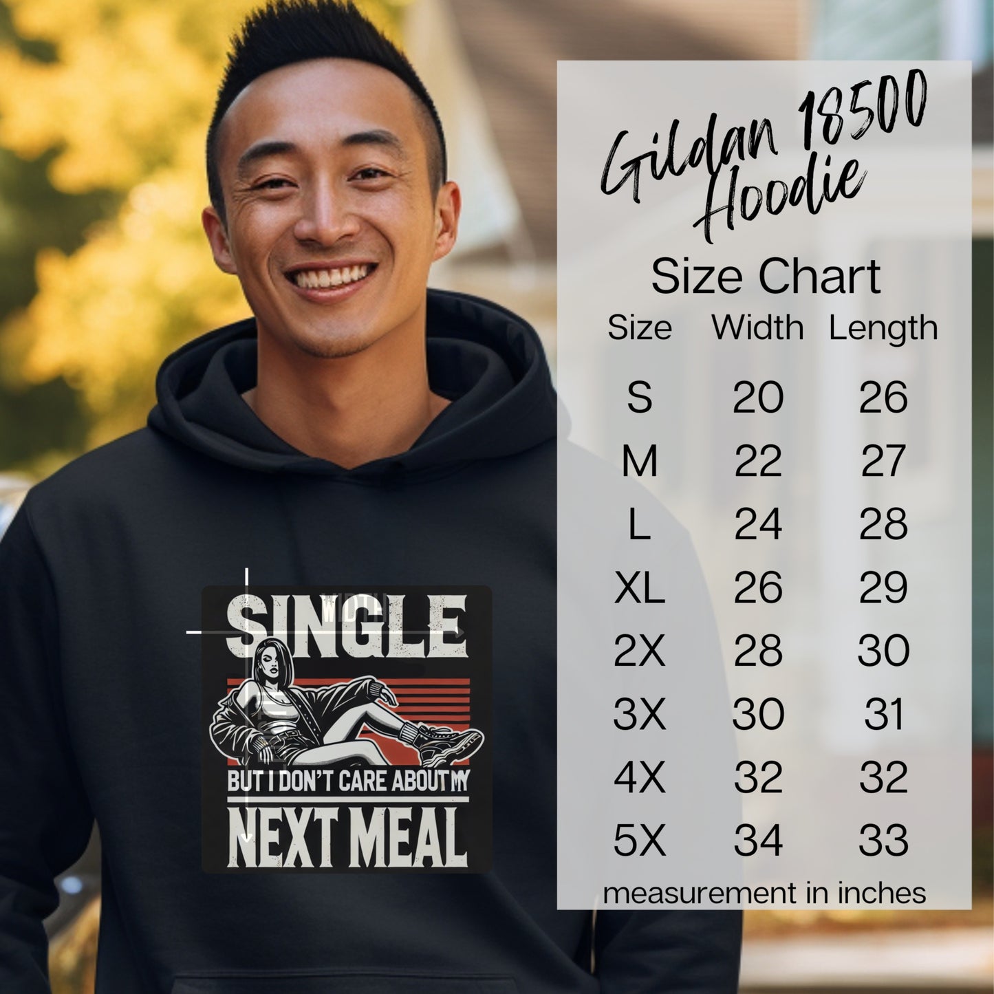 Single But I Don't Care About My Next Meal Hoodie