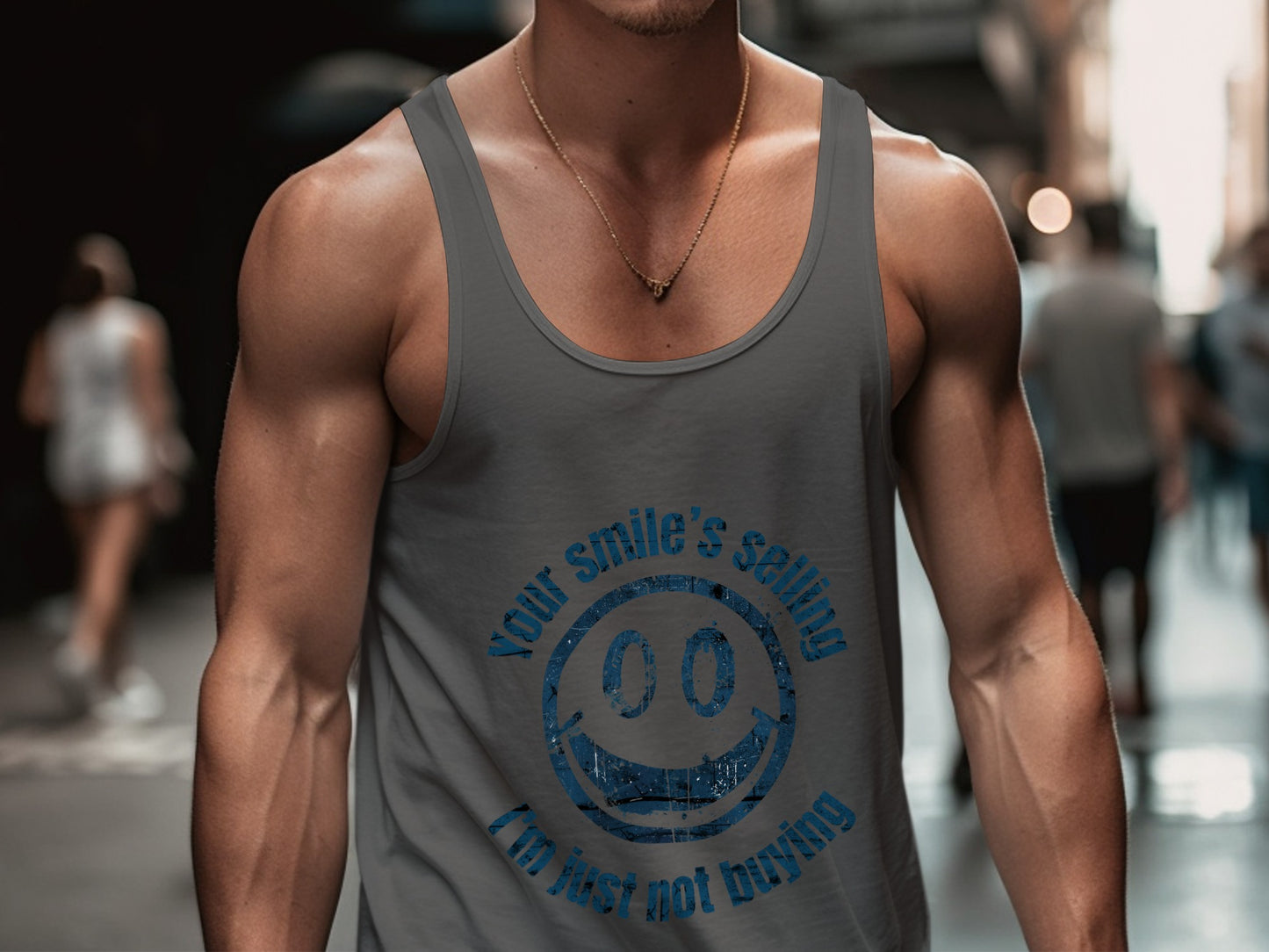 Your Smile's Selling I'm Just Not Buying tank top
