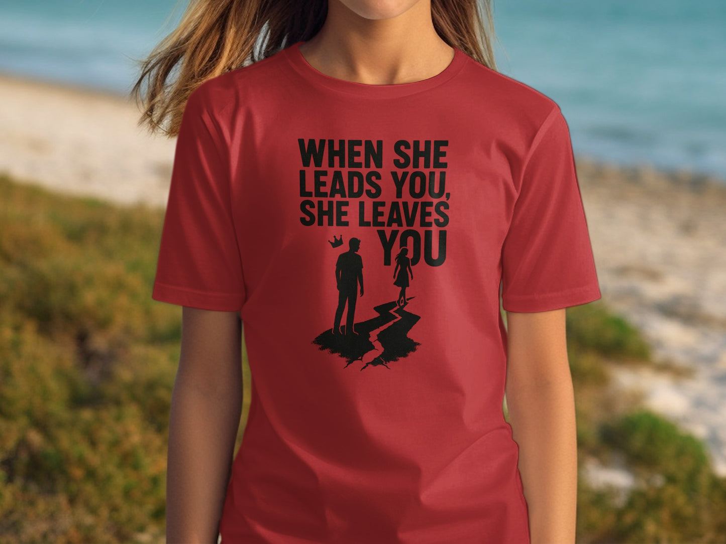 When She Leads You She Leaves You T-shirt product