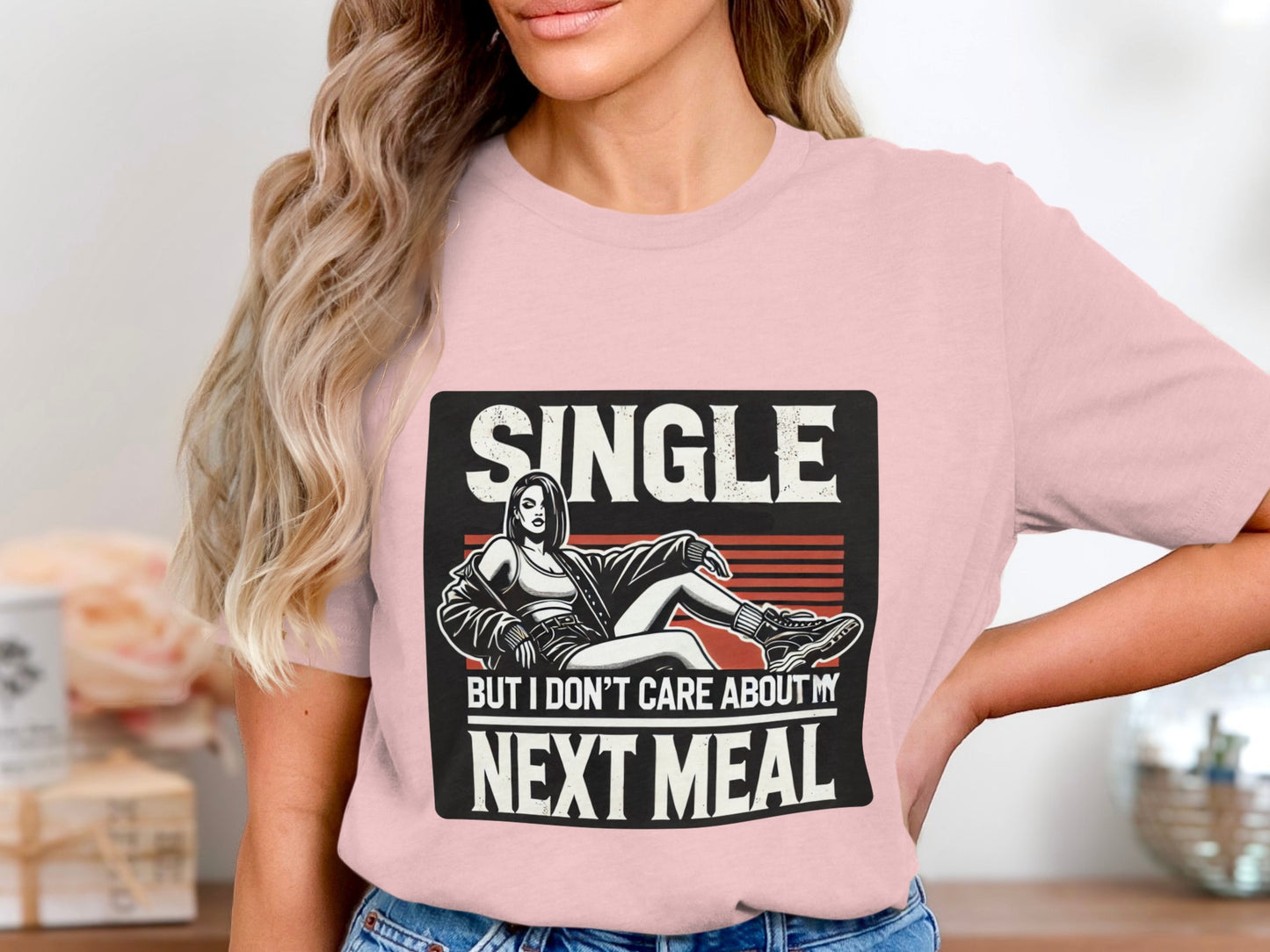 Single But I Don't Care About My Next Meal product type