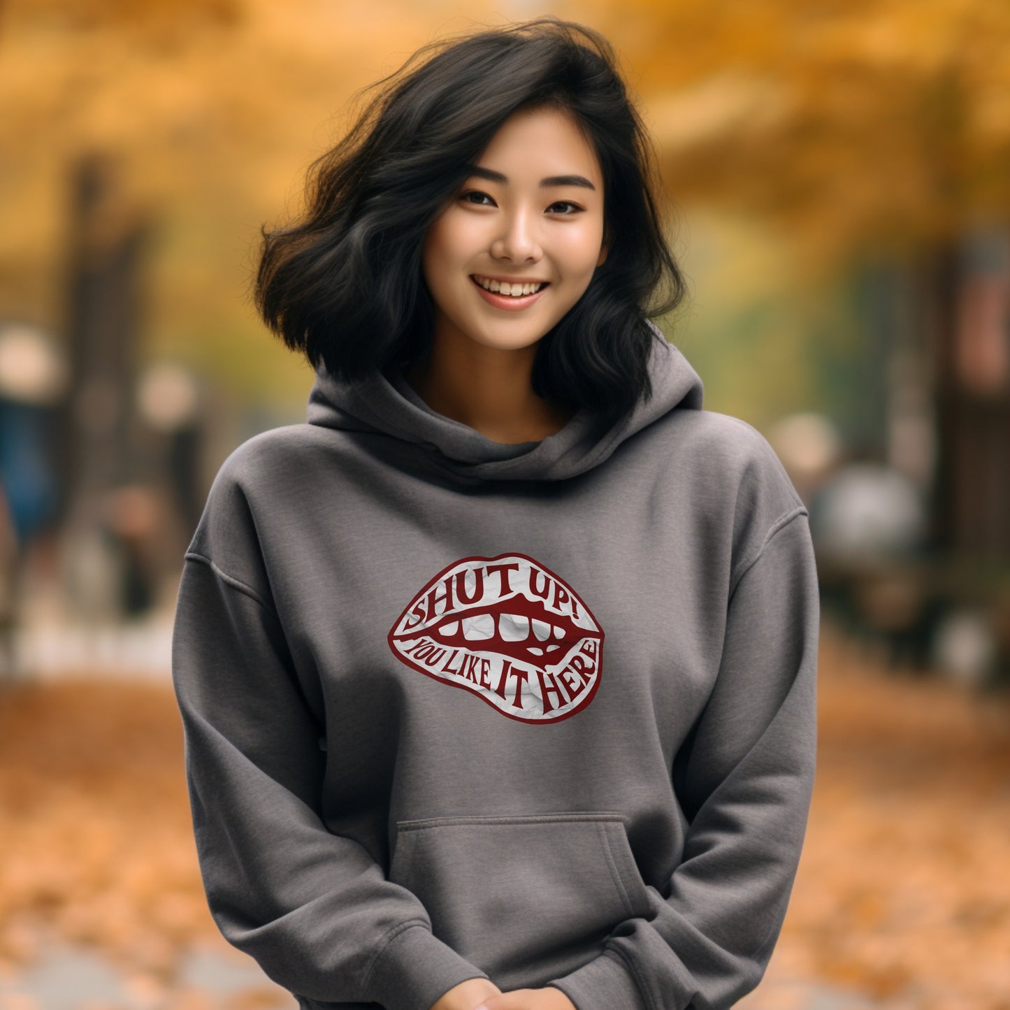Shut Up You Like It Here Graphic Hoodie product