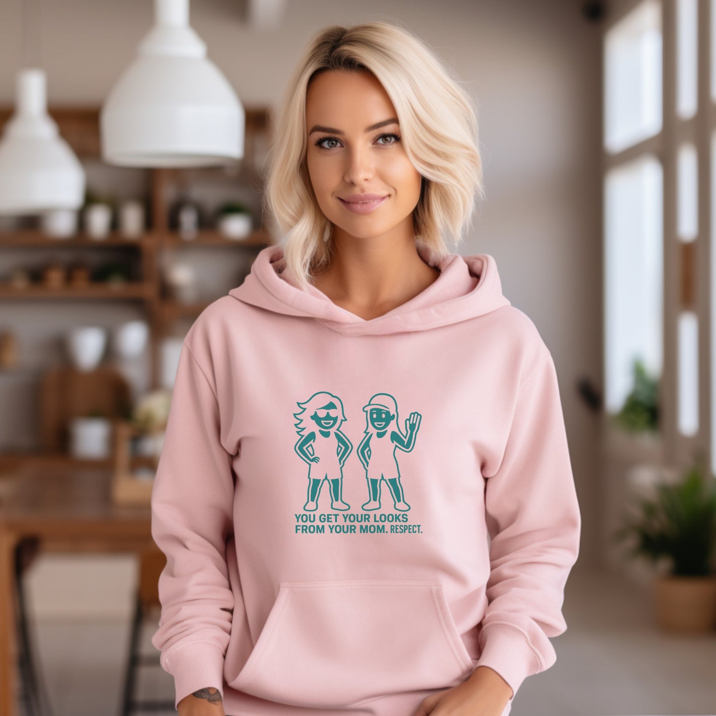 You Get Your Looks From Your Mom Respect Hoodie product