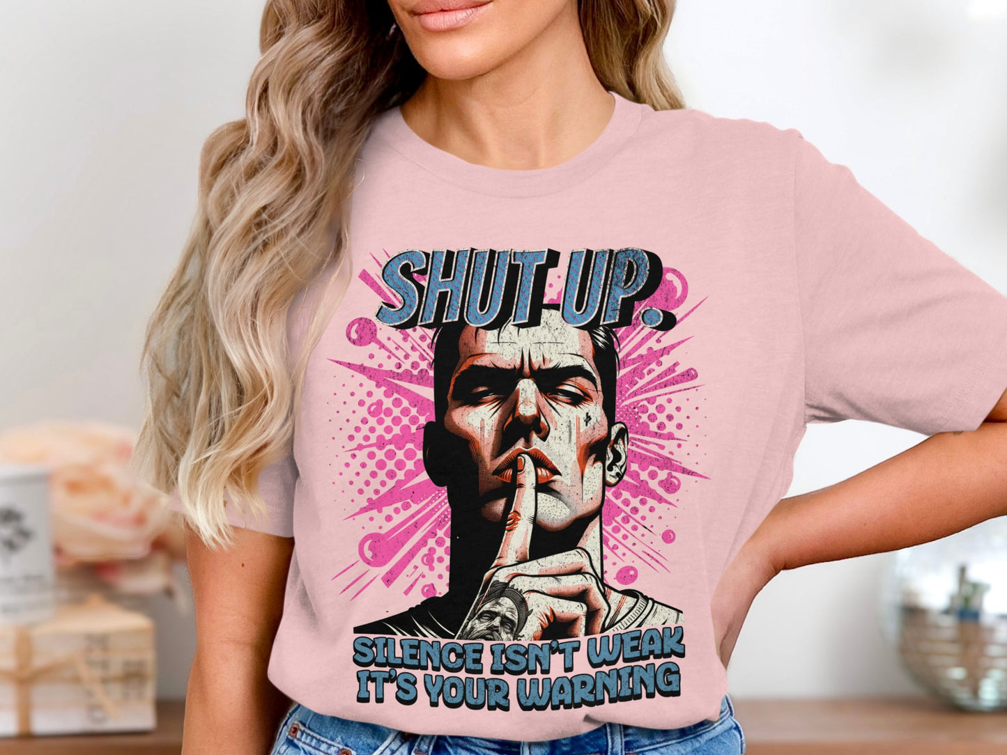 Shut Up Silence Isn't Weak It's Your Warning T-shirt product