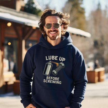 Lube Up Before Screwing Graphic Hoodie product