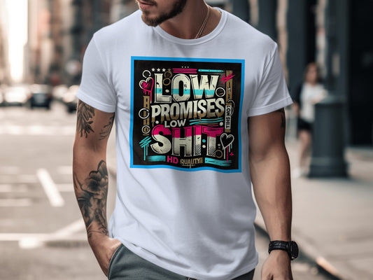 Low Promises High Quality HD Graphic Tee product type