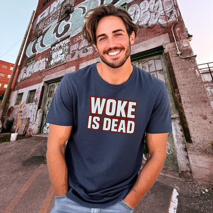 Woke Is Dead Statement Streetwear T-Shirt