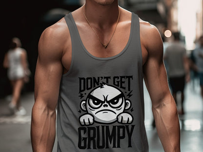 Don't Get Grumpy Graphic Tank Top product