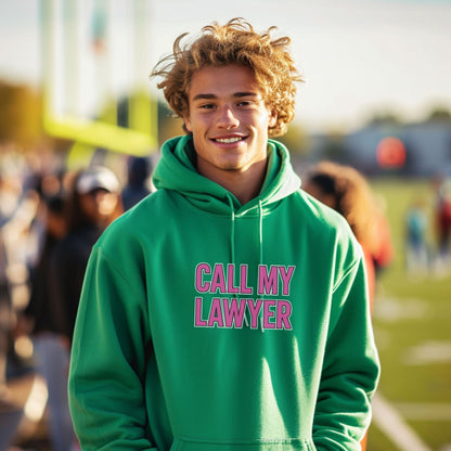Call My Lawyer Green Hoodie Product