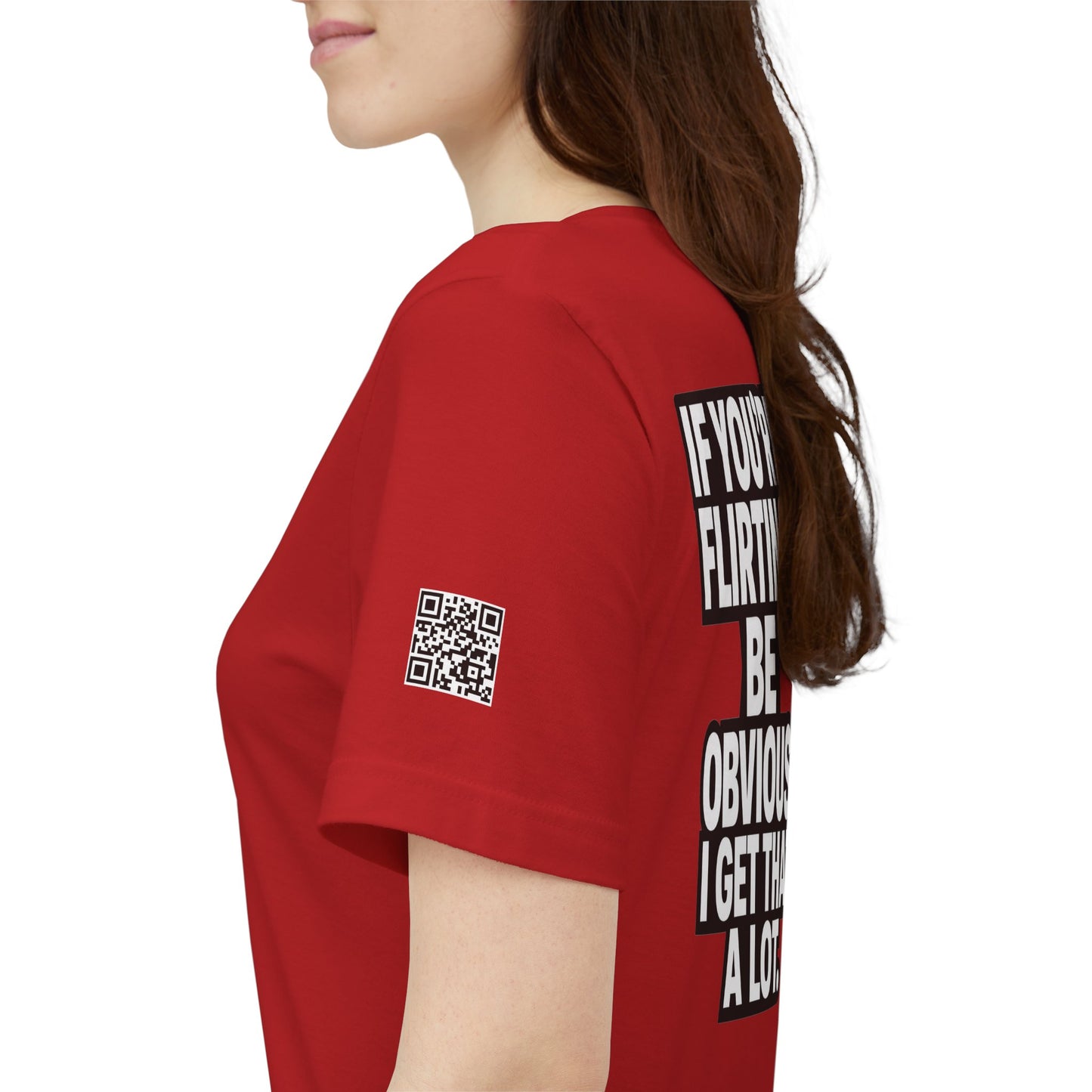 If You’re Flirting, Be Obvious – Funny Flirty Graphic Tee