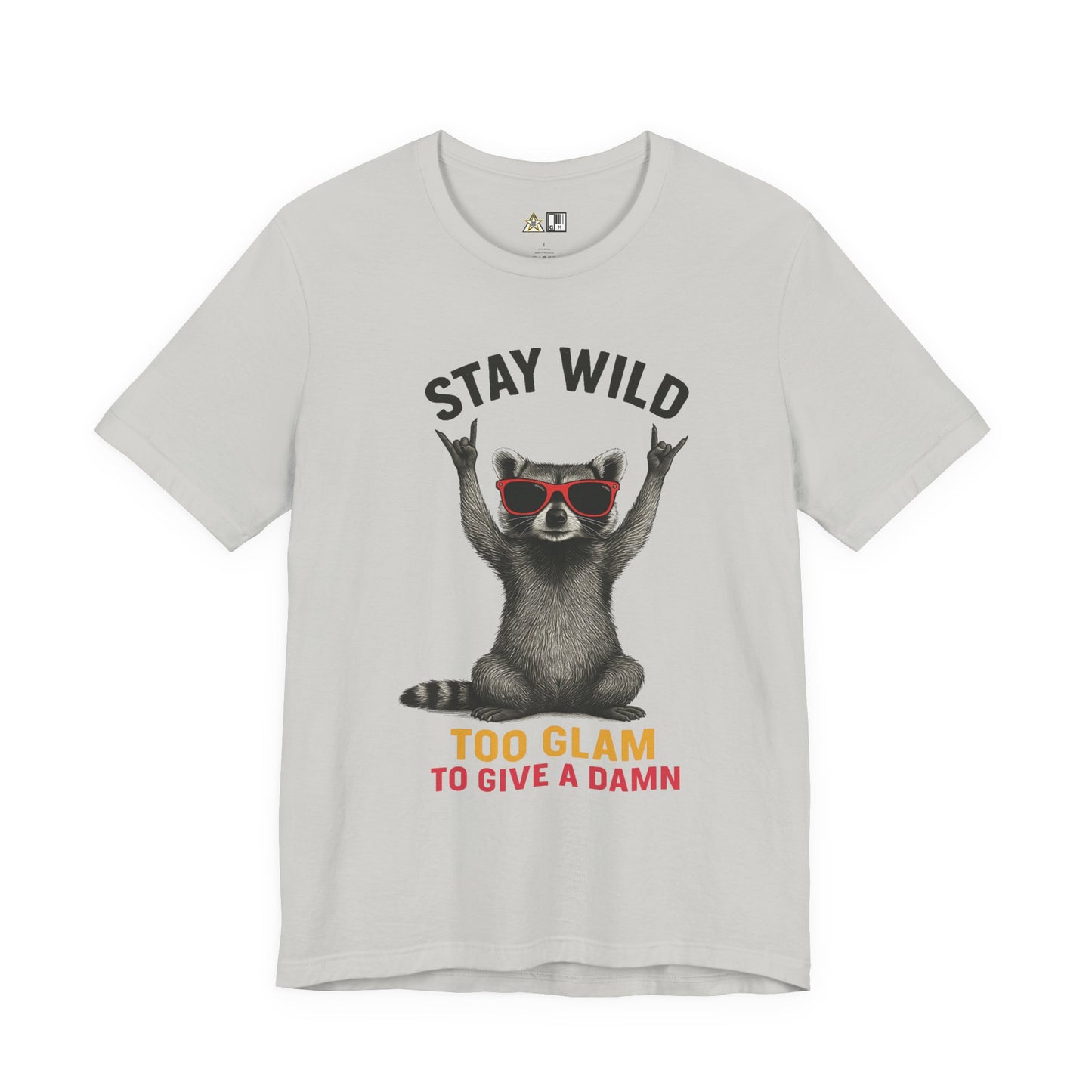 Stay Wild Glam Tee – Unisex Streetwear Graphic Tee