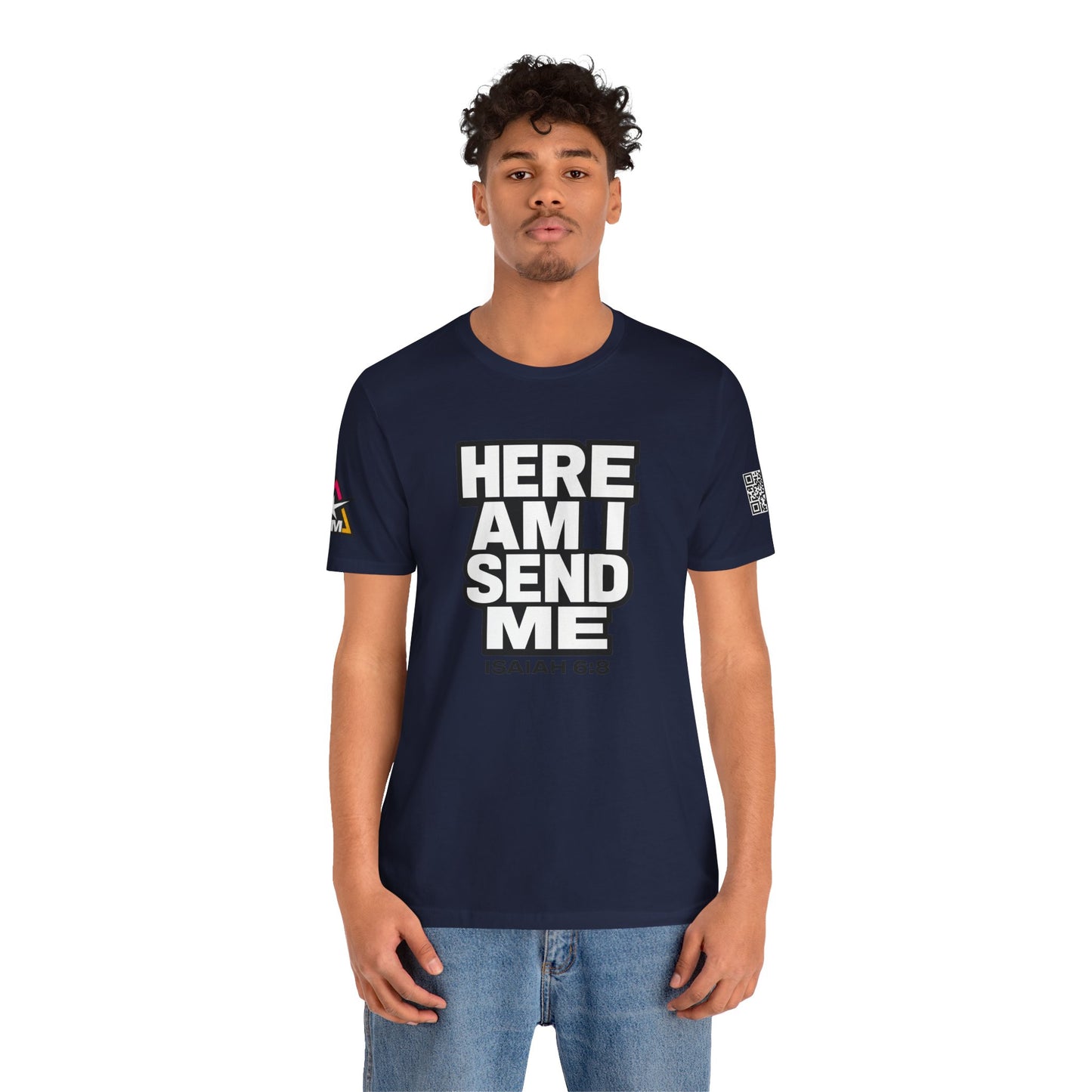 Here Am I, Send Me Graphic T-Shirt | Isaiah 6:8 Christian Tee | Faith Statement Shirt