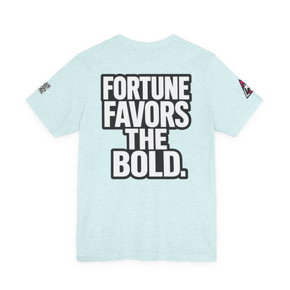 Fortune Favors the Bold – Motivational Streetwear Graphic Tee