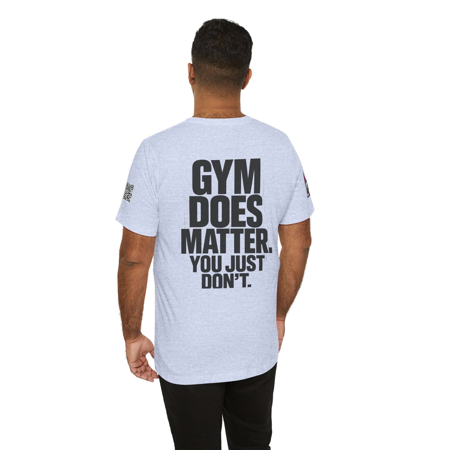 Gym Does Matter Graphic T-Shirt | Funny Fitness Tee | Gym Streetwear Shirt