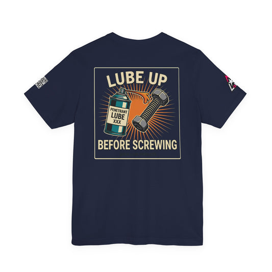 LUBE UP BEFORE SCREWING Graphic T-Shirt | Funny Mechanic Tee | Dirty Garage Humor Shirt | Vintage Automotive Tee