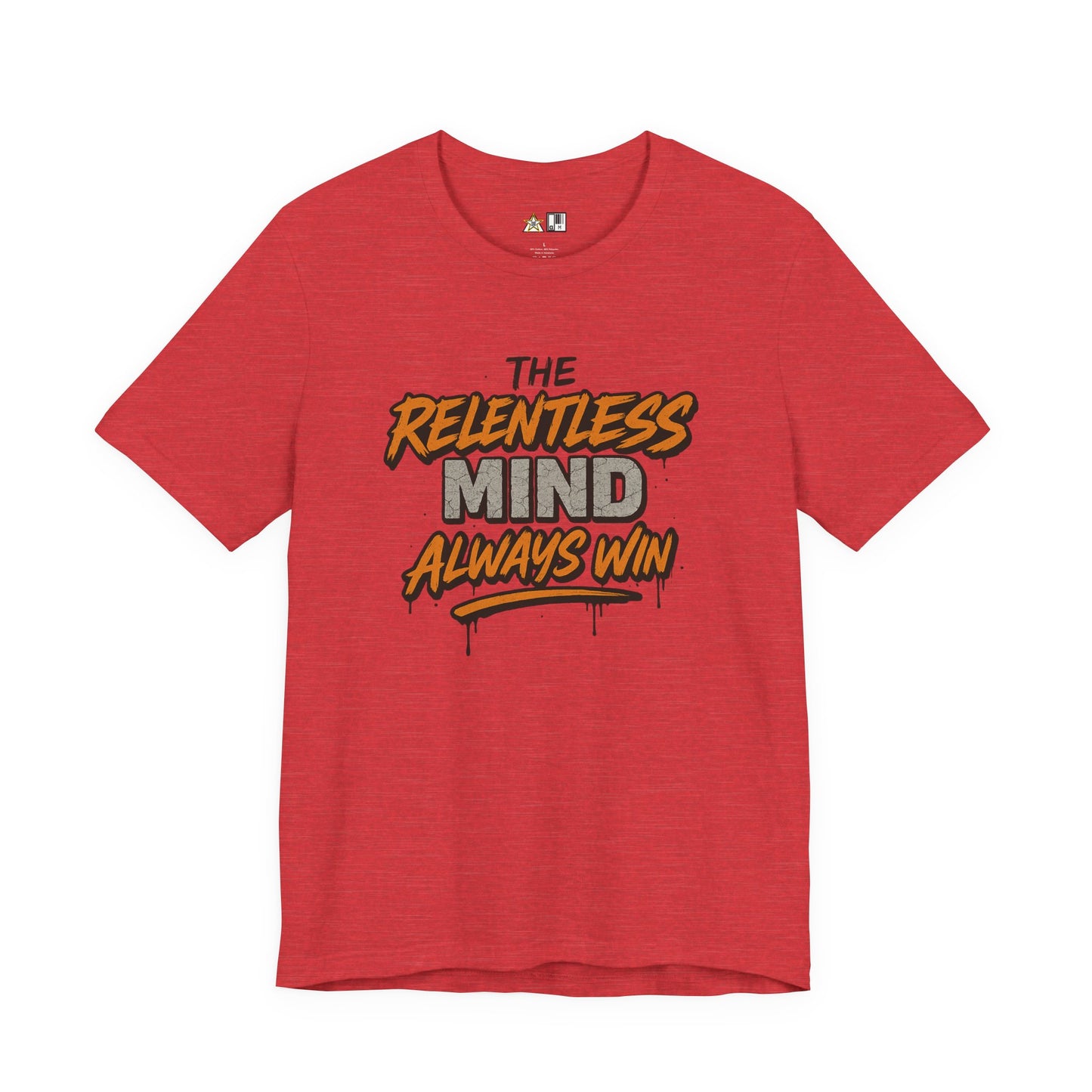 Relentless Mindset Victory – unisex streetwear graphic tee