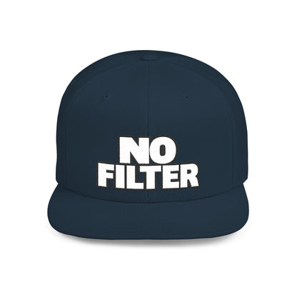 No Filter – Bold Sarcastic Streetwear Snapback