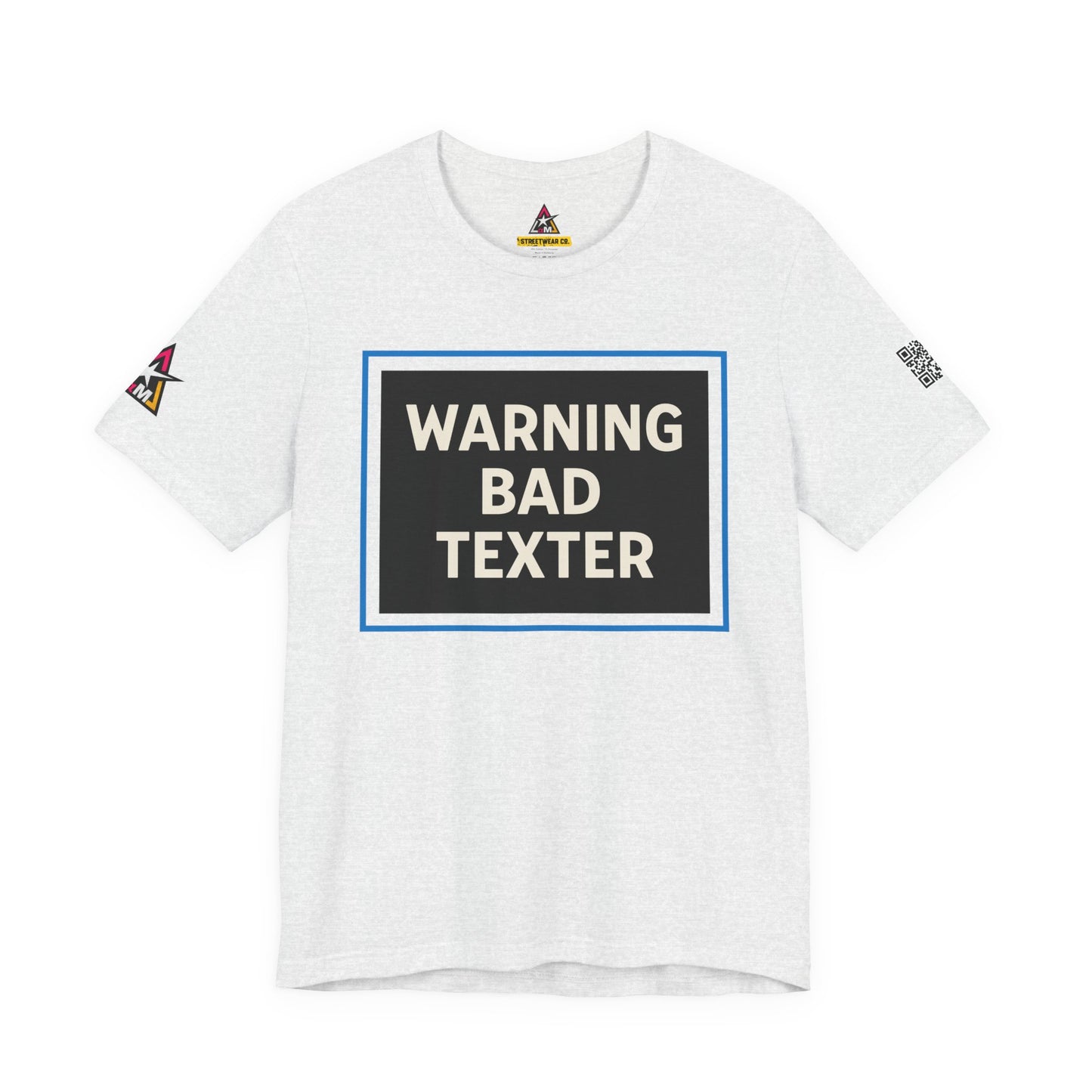 WARNING BAD TEXTER | Funny Dating Graphic Tee | Sarcastic Relationship Streetwear