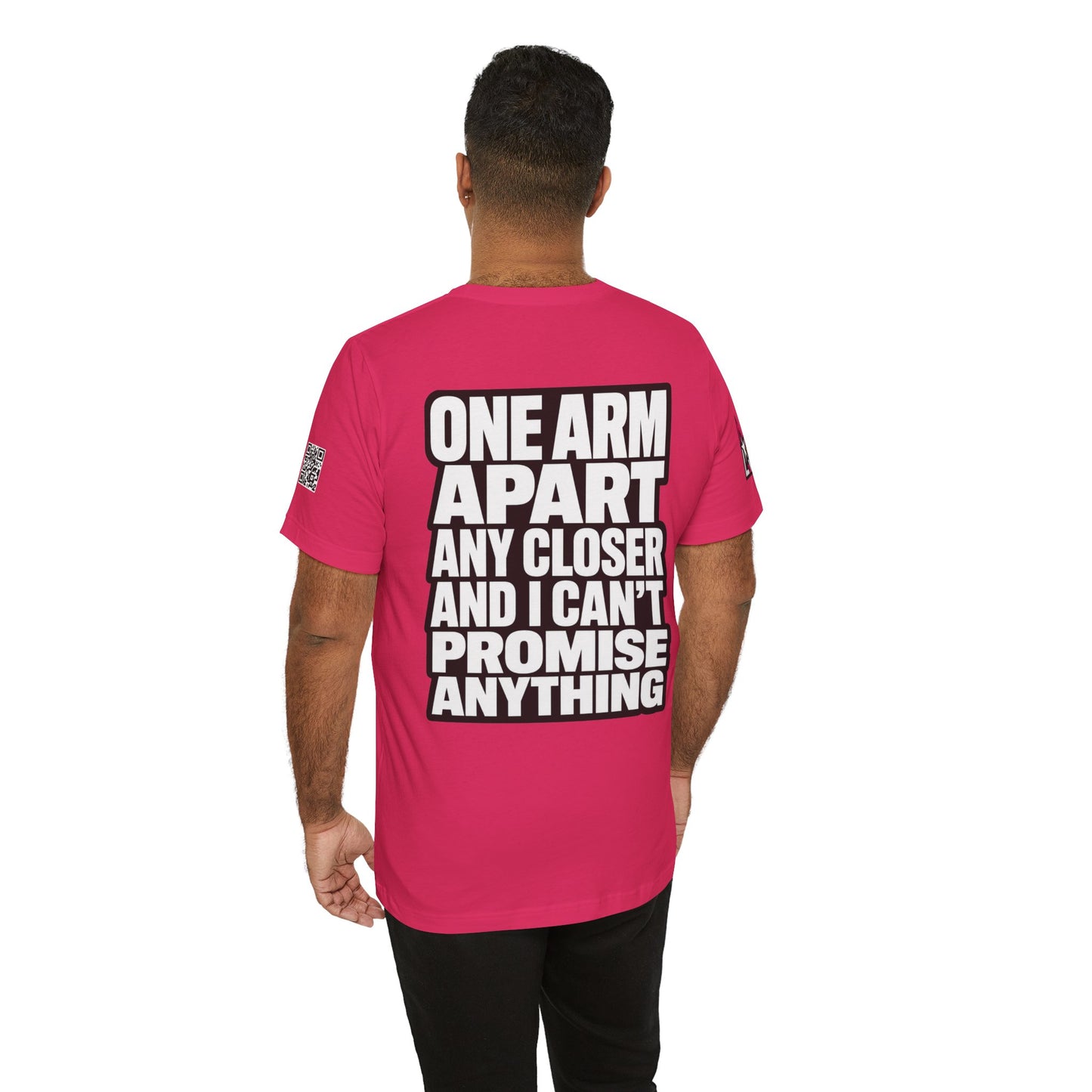 One Arm Apart – Funny Personal Space Graphic Tee