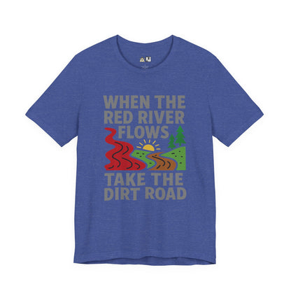 Take the Dirt Road – Unisex Streetwear Graphic Tee