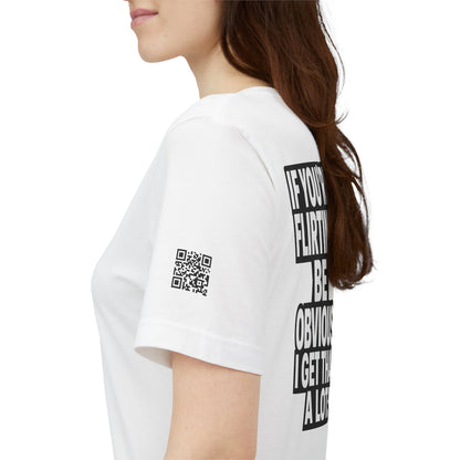 If You’re Flirting, Be Obvious – Funny Flirty Graphic Tee