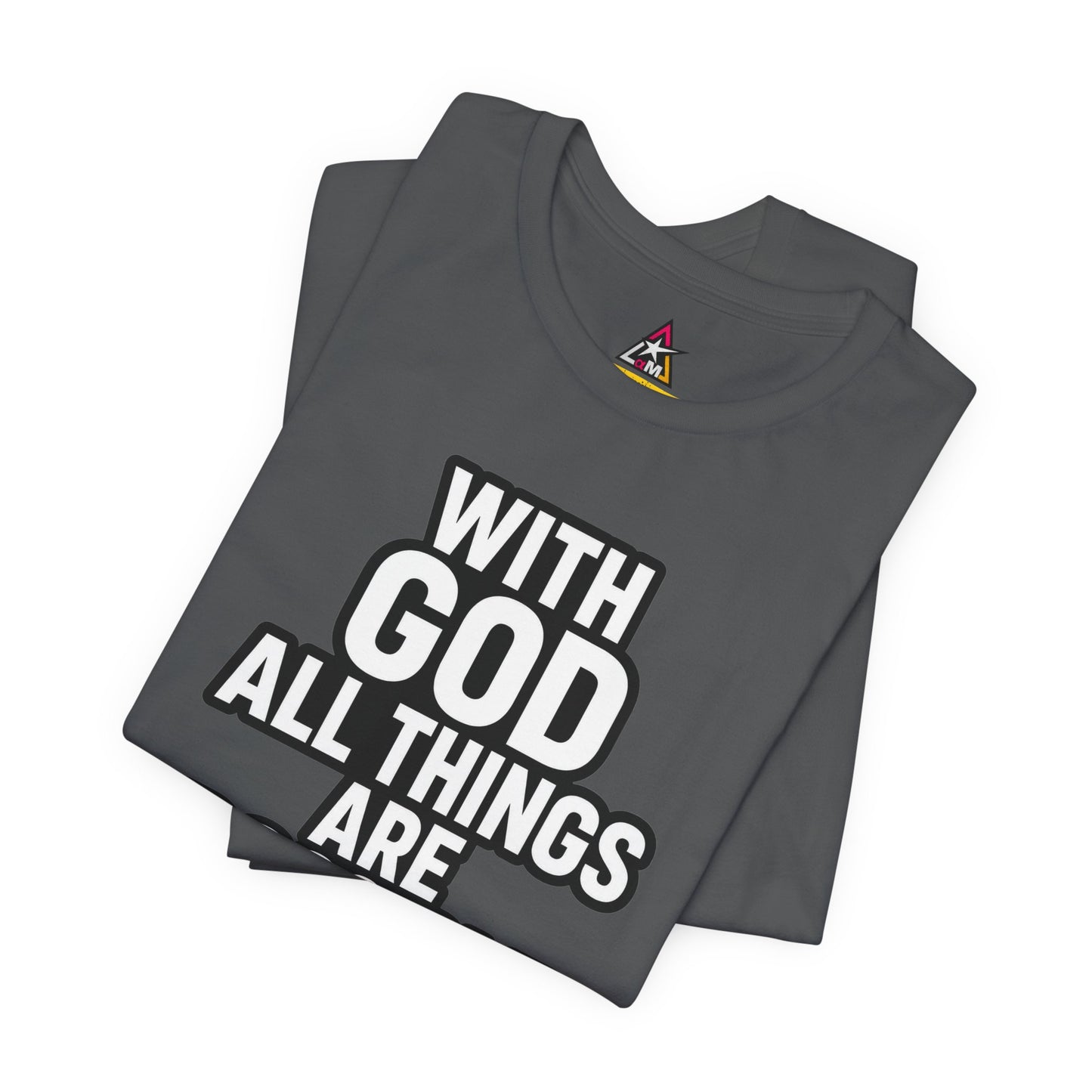 With God All Things Are Possible Graphic T-Shirt | Matthew 19:26 Christian Tee | Faith & Strength Streetwear