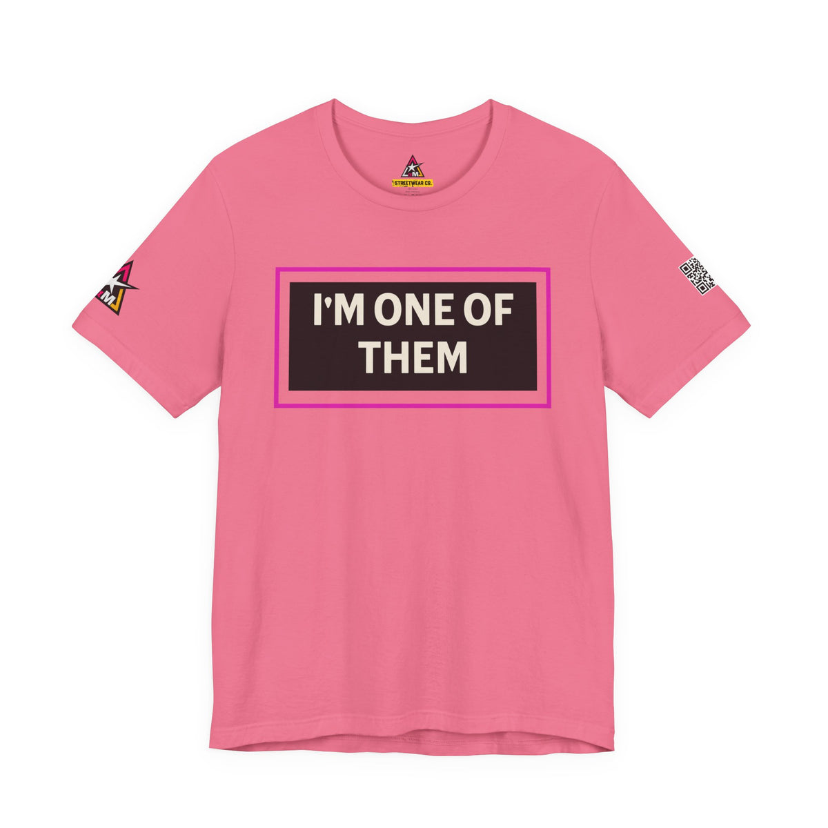 I'M ONE OF THEM | Funny Dating Graphic Tee | Flirty Relationship Streetwear