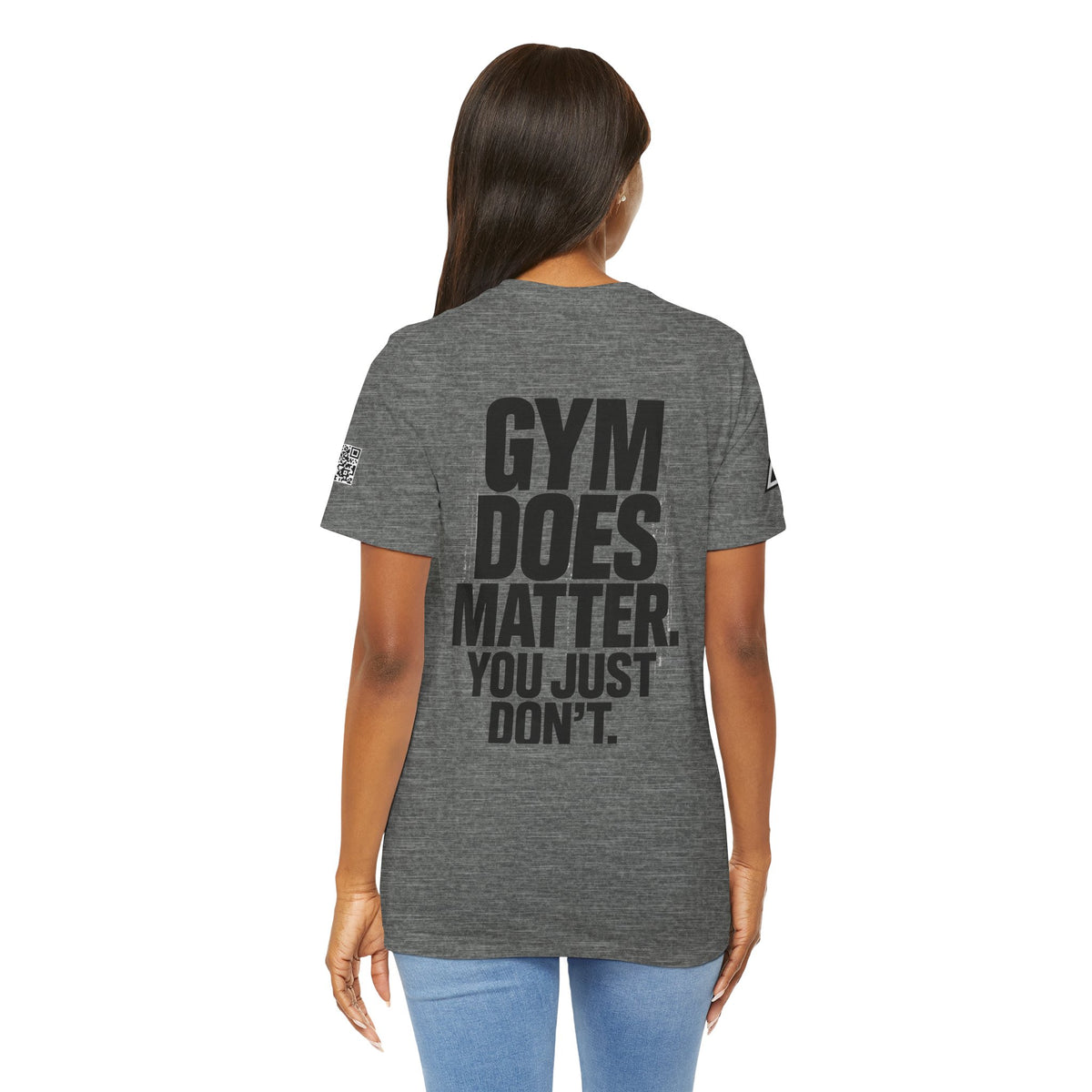 Gym Does Matter Graphic T-Shirt | Funny Fitness Tee | Gym Streetwear Shirt