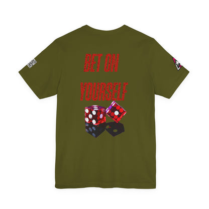 BET ON YOURSELF Graphic T-Shirt | Motivational Streetwear Tee | Dice Graphic Shirt