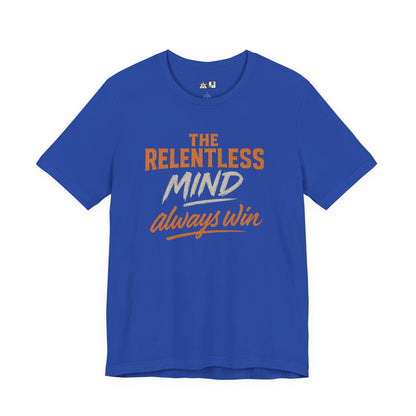 Relentless Mindset Victory – unisex streetwear graphic tee
