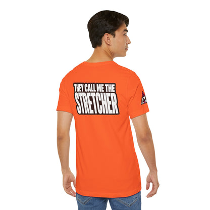 They Call Me the Stretcher Graphic T-Shirt | Funny Double Meaning Tee | Bold Streetwear Shirt