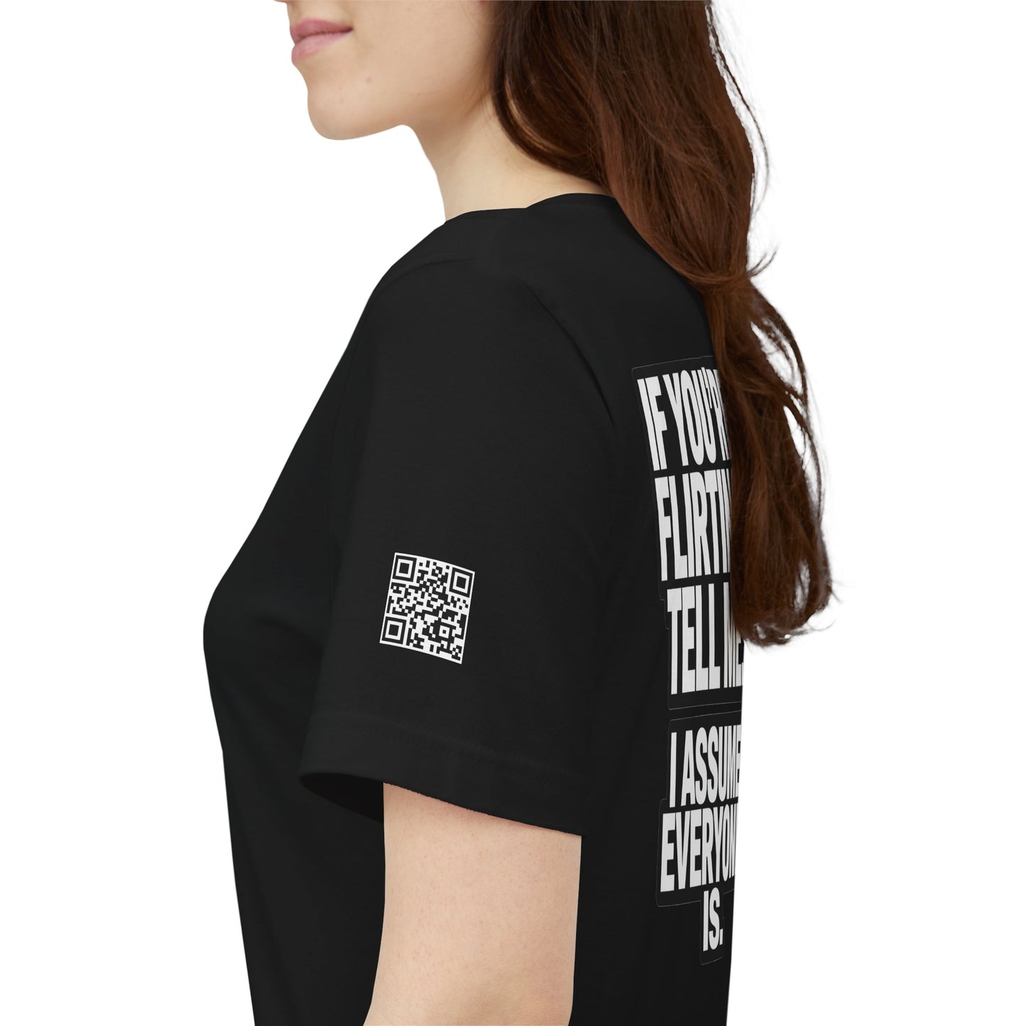 If You’re Flirting Tell Me – Cocky Funny Graphic Tee