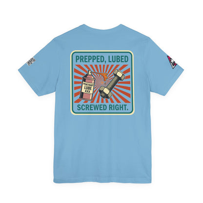 PREPPED, LUBED, SCREWED RIGHT Graphic T-Shirt | Mechanic Humor Tee | Funny Garage Shirt | Vintage Streetwear Tee