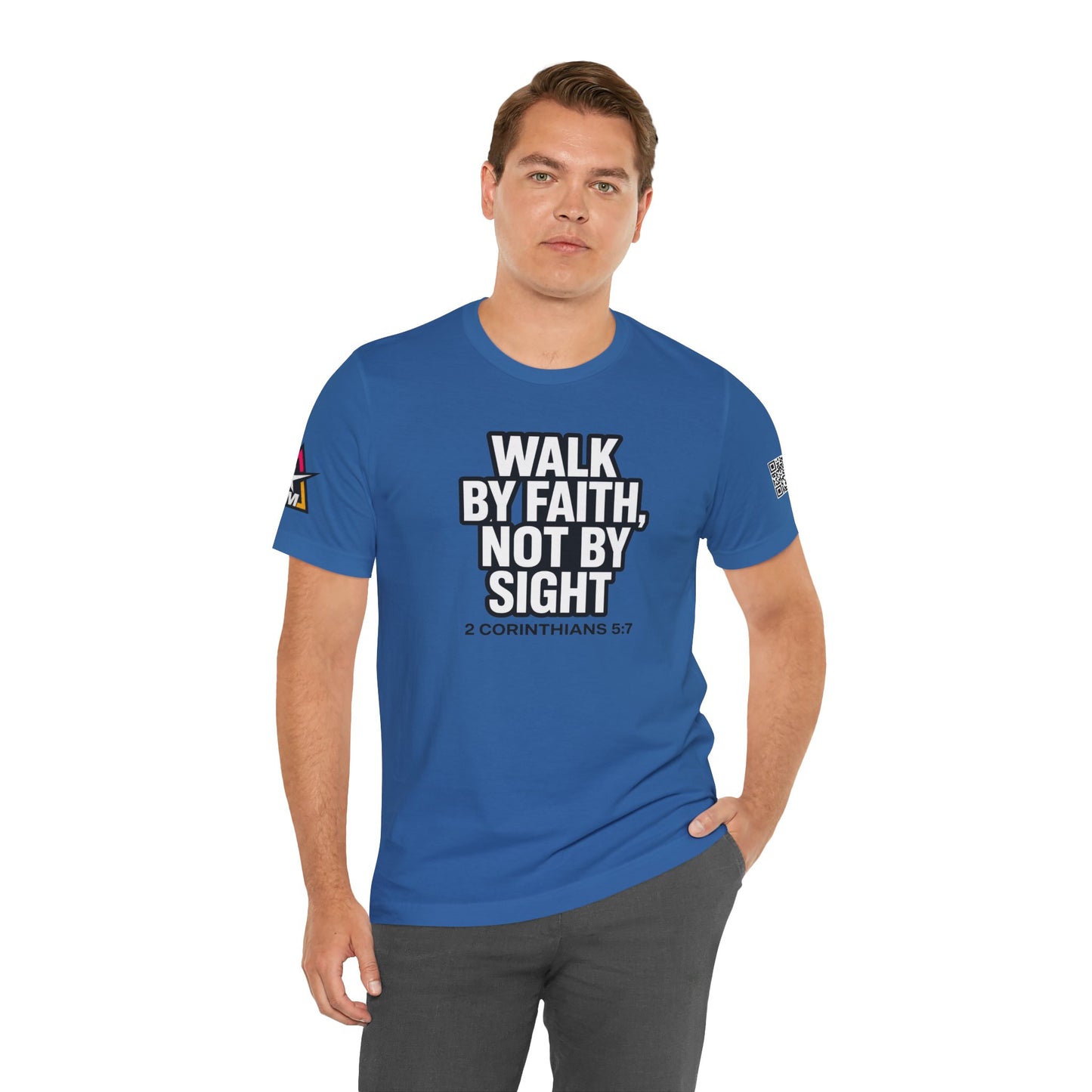 Walk by Faith, Not by Sight Graphic T-Shirt | 2 Corinthians 5:7 Christian Tee | Faith Streetwear