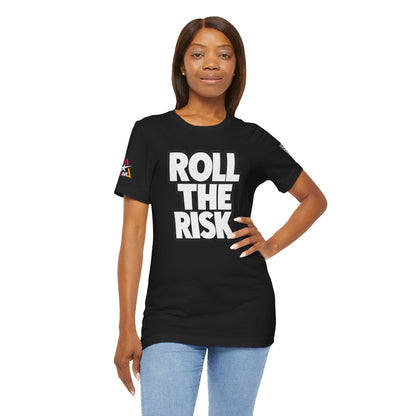Roll the Risk – Bold Risk Taker Graphic Tee