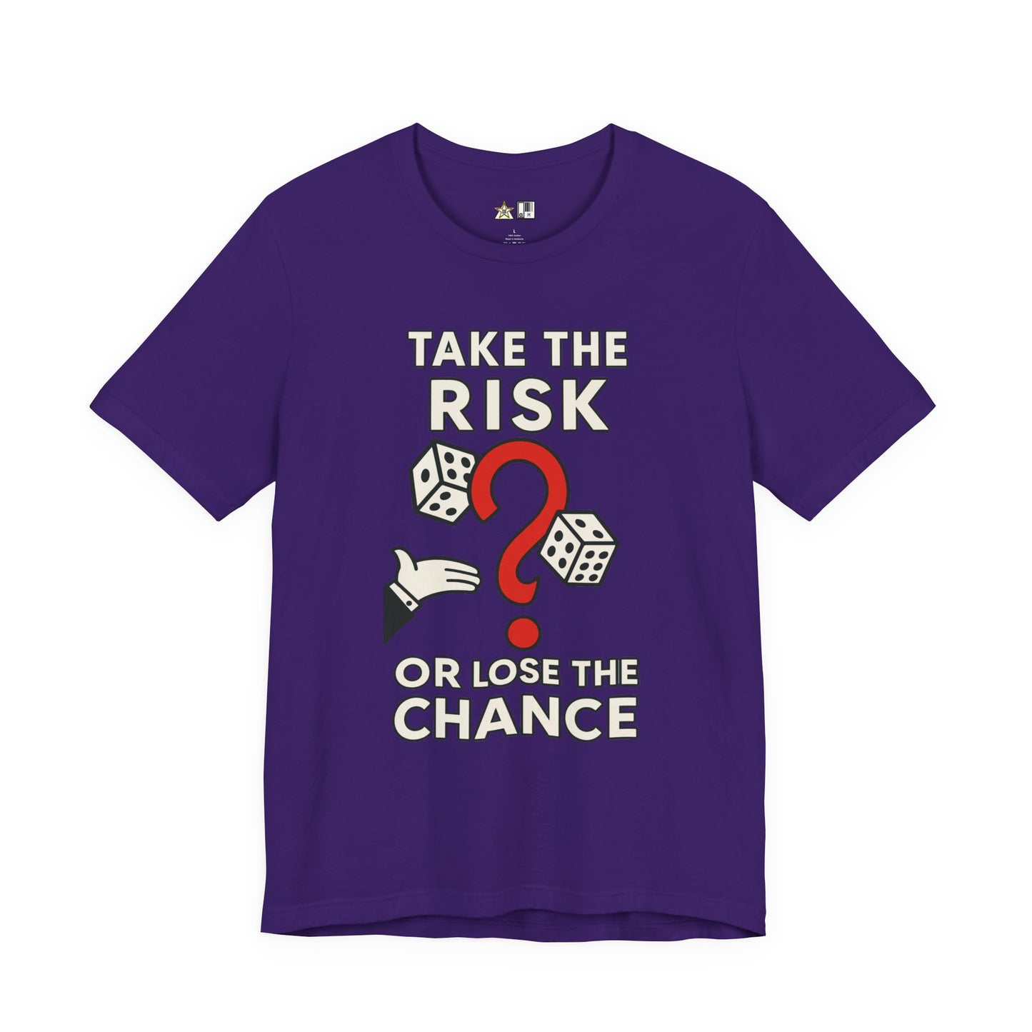 “TAKE THE RISK OR LOSE THE CHANCE,” Risk Over Regret – unisex streetwear graphic tee
