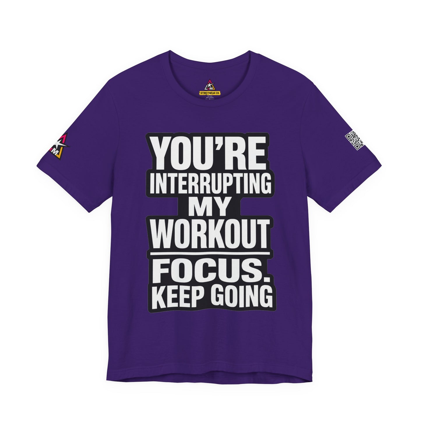 You’re Interrupting My Workout Graphic T-Shirt | Focus Keep Going Gym Tee | Fitness Streetwear