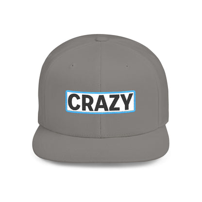 CRAZY Embroidered Snapback Hat | Funny Statement Cap | Bold Streetwear Flat Bill | Conversation Starter Gift