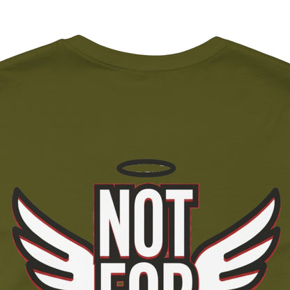 NOT FOR EVERYONE Graphic T-Shirt | Angel Wings Statement Tee | Bold Streetwear Shirt | Unisex Graphic Tee