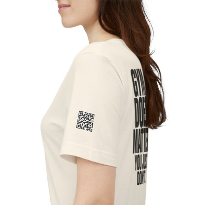 Gym Does Matter Graphic T-Shirt | Funny Fitness Tee | Gym Streetwear Shirt