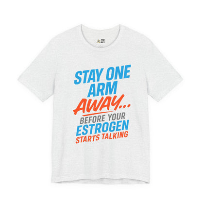 Stay Armed Before It Talks – Unisex Streetwear Graphic Tee