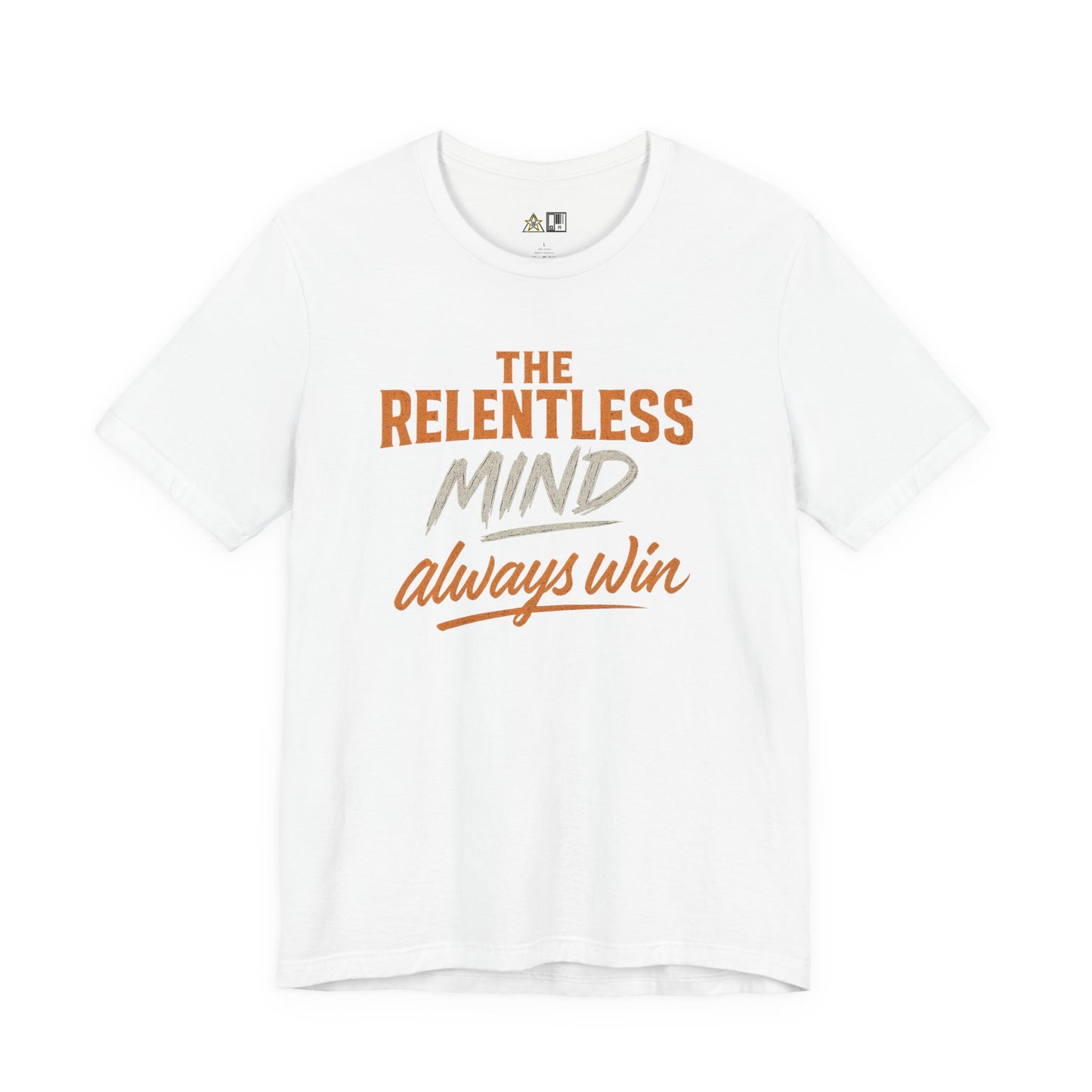 Relentless Mindset Victory – unisex streetwear graphic tee