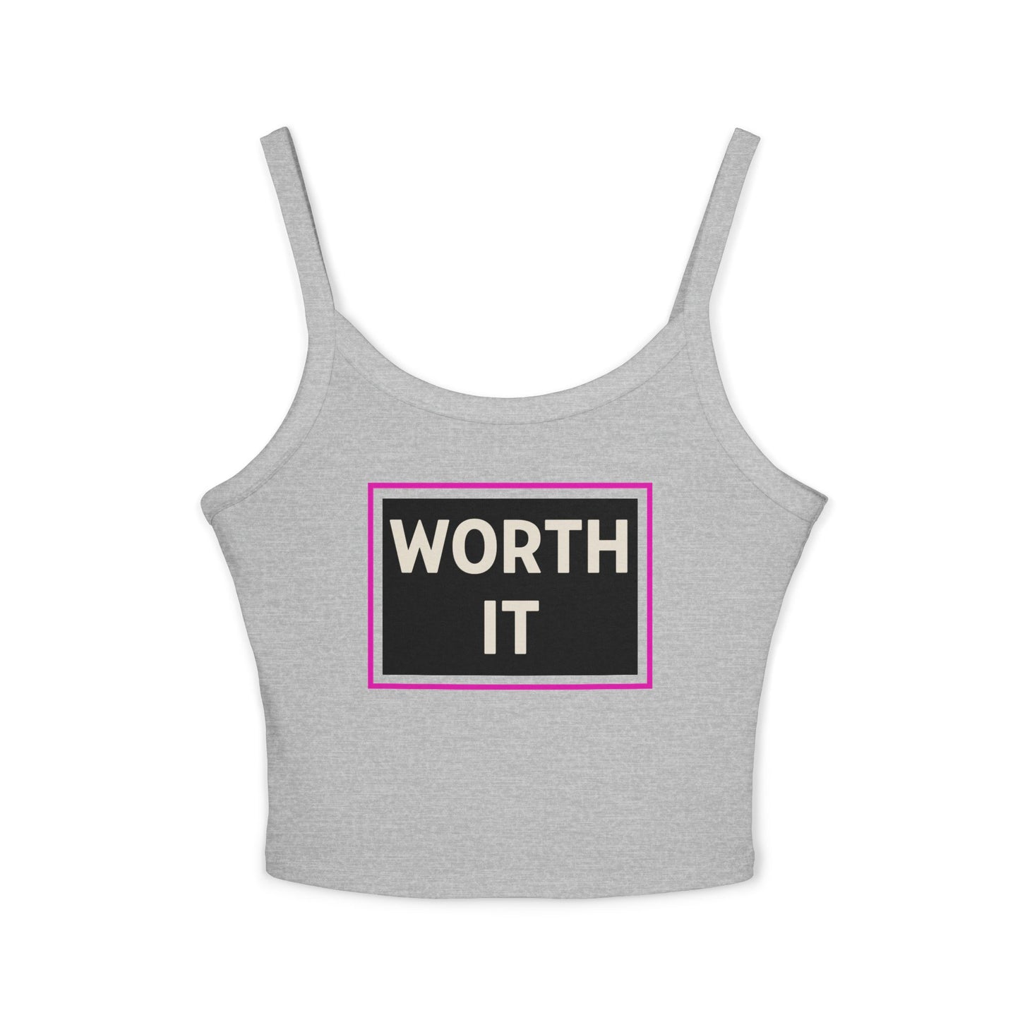 WORTH IT | Funny Dating Graphic Spaghetti Tank | Flirty Confidence Streetwear