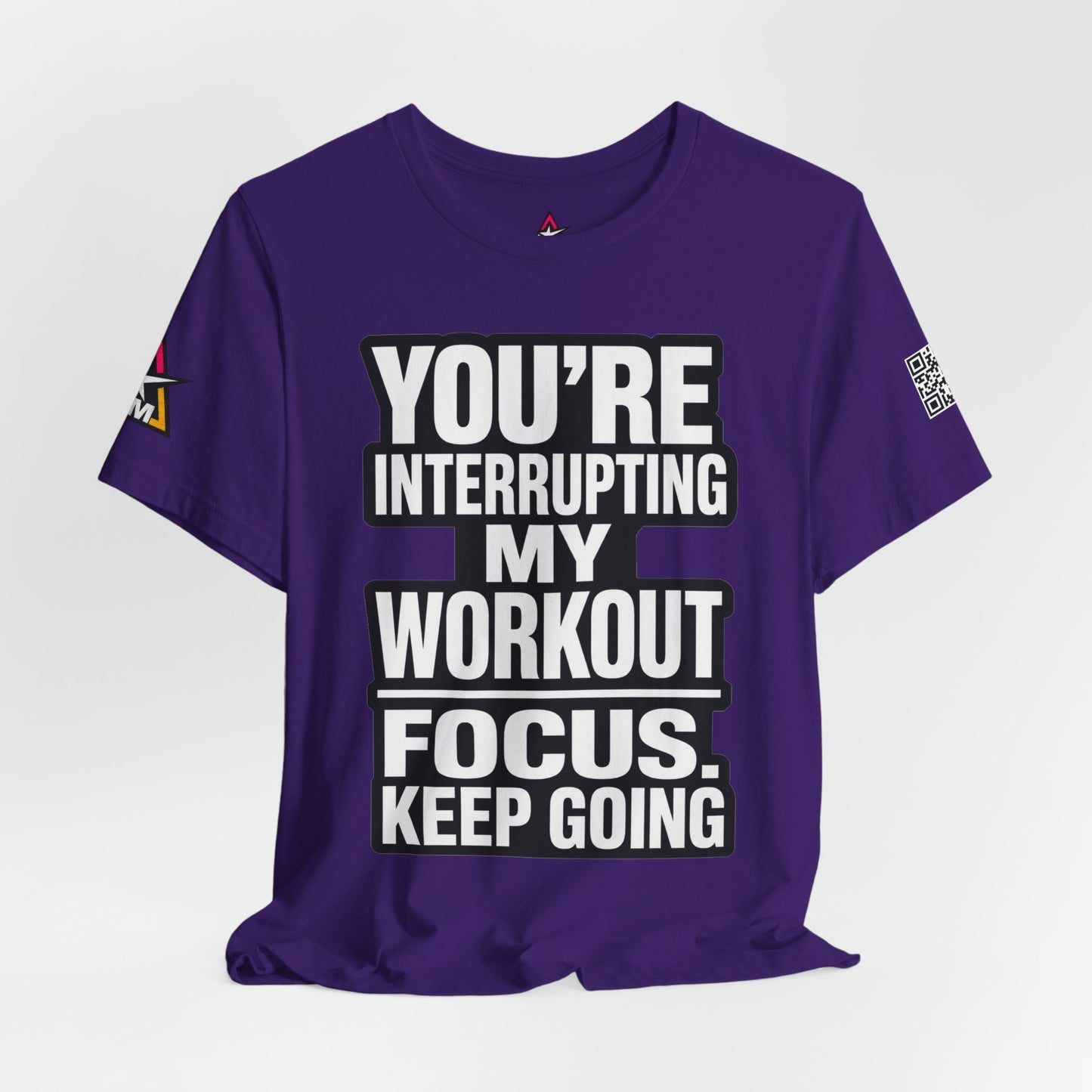 You’re Interrupting My Workout Graphic T-Shirt | Focus Keep Going Gym Tee | Fitness Streetwear
