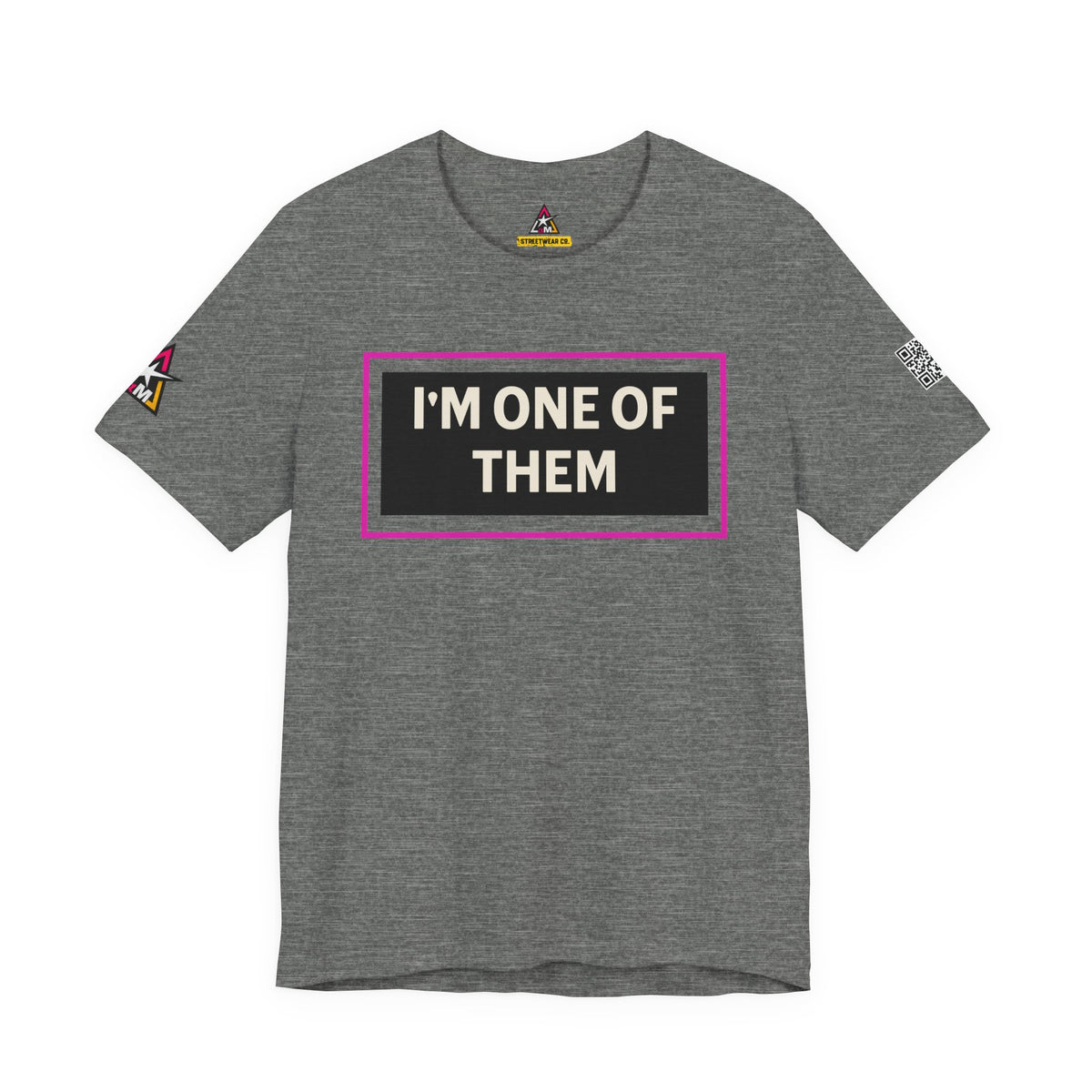 I'M ONE OF THEM | Funny Dating Graphic Tee | Flirty Relationship Streetwear