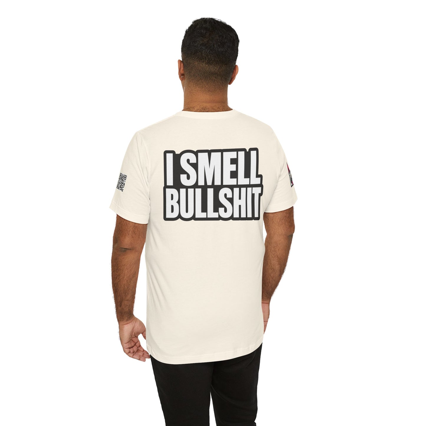 I Smell Bullshit – Bold Sarcastic Graphic Tee