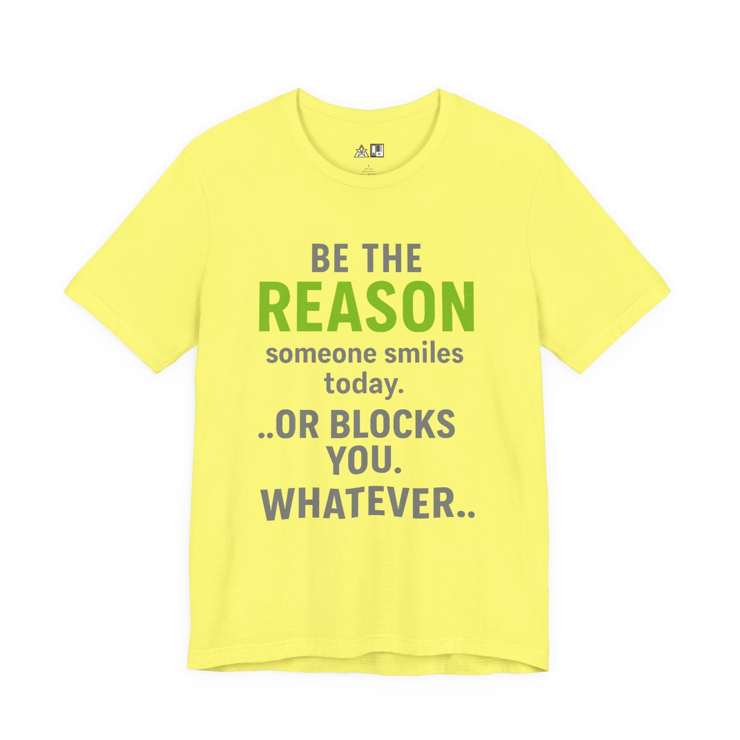 Be The Reason Tee – Unisex Streetwear Graphic Tee